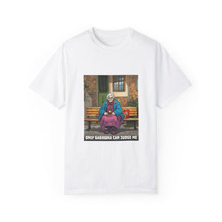 Only Babushka Can Judge Me Shirt